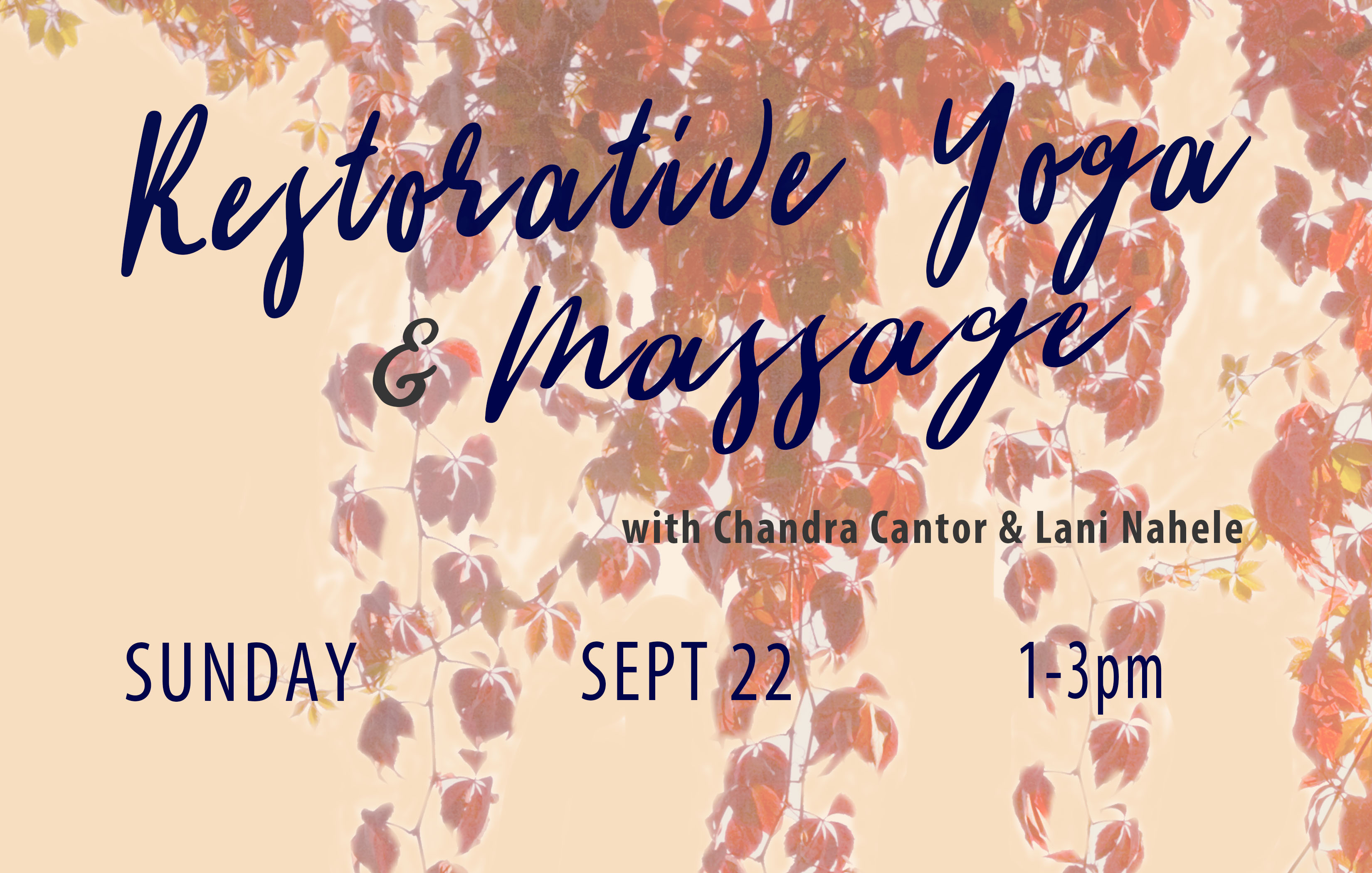 Restorative Yoga And Massage Workshop Sunday September 22nd